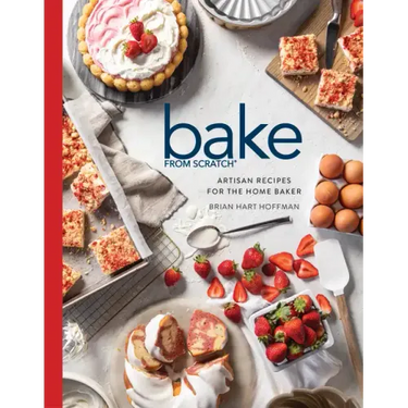 Bake from Scratch (Vol 7): Artisan Recipes for the Home Baker