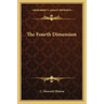 The Fourth Dimension