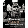 Could This Be Magic: Van Halen Before 1978