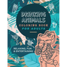 Drinking Animals Coloring Book For Adults: Relaxing, Fun and Entertaining