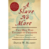 A Slave No More