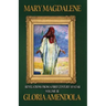 Mary Magdalene: Revelations from a First Century Avatar Volume III