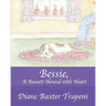 Bessie, A Bassett Hound with Heart