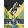 Jamaican Gangs of New York