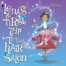 Lena's First Trip to the Hair Salon