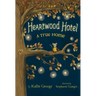 Heartwood Hotel: A True Home