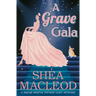 A Grave Gala