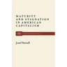Maturity and Stagnation in American Capitalism