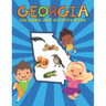 Georgia Coloring and Activity Book: A Fun and Educational GA Gift Book for Kids and Kids at Heart