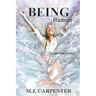 Being Human ...a spiritual journey