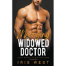 Marrying The Widowed Doctor