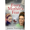 Every Mother's Fear
