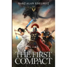 The First Compact: The Karus Saga