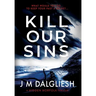 Kill Our Sins