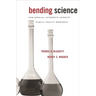 Bending Science: How Special Interests Corrupt Public Health Research