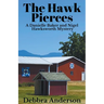 The Hawk Pierces