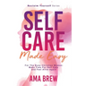 SELF CARE Made Easy
