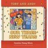 Our Three New Years!