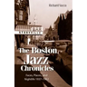 The Boston Jazz Chronicles