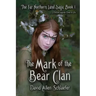 The Mark of the Bear Clan