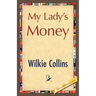 My Lady's Money