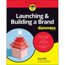Launching & Building a Brand for Dummies