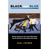 Black and Blue: African Americans, the Labor Movement, and the Decline of the Democratic Party