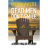 Dead Men Don't Smile