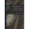 'wrinkles' in Practical Navigation