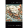 The Signalman & Holiday Romance: Level 600 Reader (L+) (CEFR B1-B2)