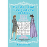 Pride and Prejudice Wordoku: Jane Austen Themed Sudoku Puzzles