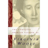 The Complete Shorter Fiction of Virginia Woolf: Second Edition