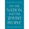 On the Nation and the 'Jewish People'