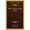 Eddie Cantor in Laugh Land