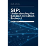 Sip: Understanding the Session 4th Ed
