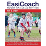 EasiCoach Rugby Skills Activities: U9-U10