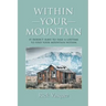 Within Your Mountain