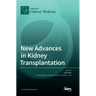 New Advances in Kidney Transplantation