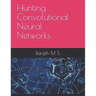 Hunting Convolutional Neural Networks