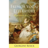 French Vocal Literature: Repertoire in Context