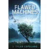 Flawed Machines