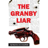 The Granby Liar