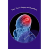 Brain Tumor Surgery and Anesthesia