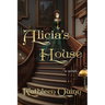 Alicia's House