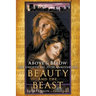 Above & Below: The Unofficial 35th Anniversary Beauty and the Beast Companion
