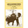 Megaherbivores: The Influence of Very Large Body Size on Ecology