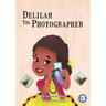 Delilah the Photographer