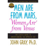 Men Are from Mars, Women Are from Venus: The Classic Guide to Understanding the Opposite Sex