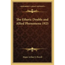 The Etheric Double and Allied Phenomena 1925