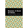 Bronze: A Book of Verse